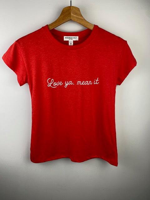 SR Red Love You Mean It Tee - IF SO 